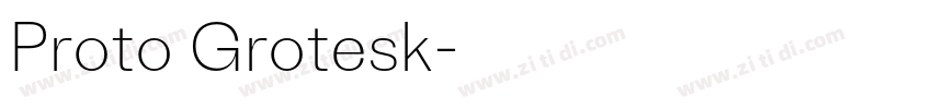 Proto Grotesk字体转换